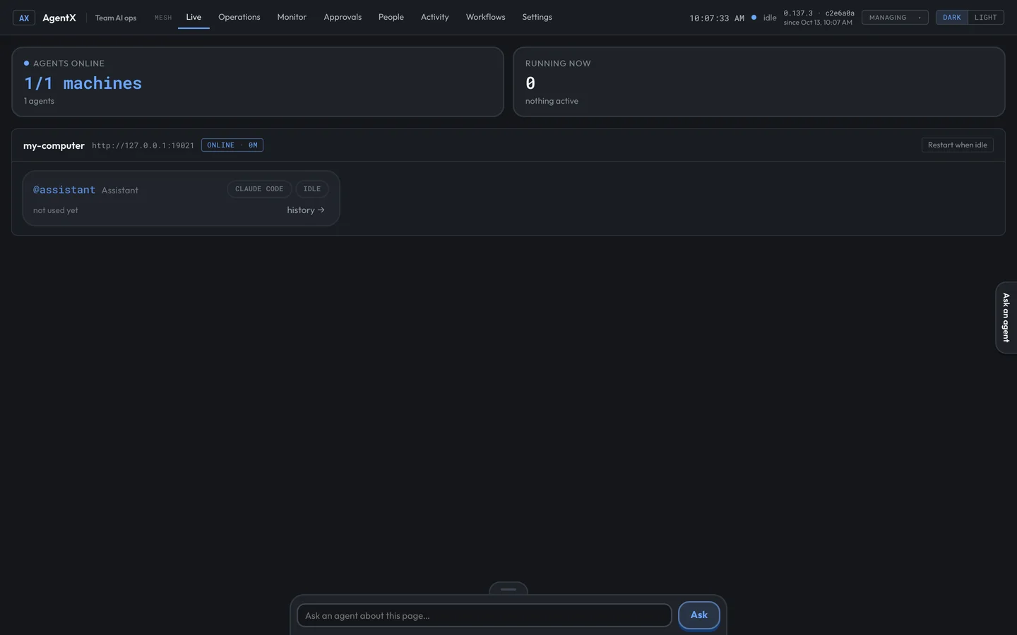 The AgentX Live tab after a fresh install: 1/1 machines, one agent called @assistant, idle and not used yet
